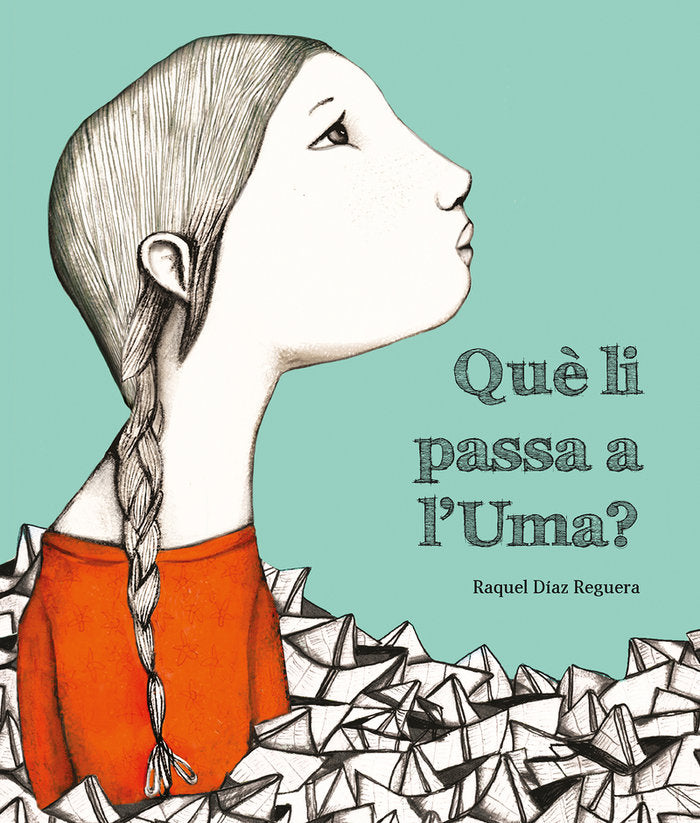 QUE LI PASSA A L'UMA?, de DIAZ REGUERA (CAT), RAQUEL | portada del libro