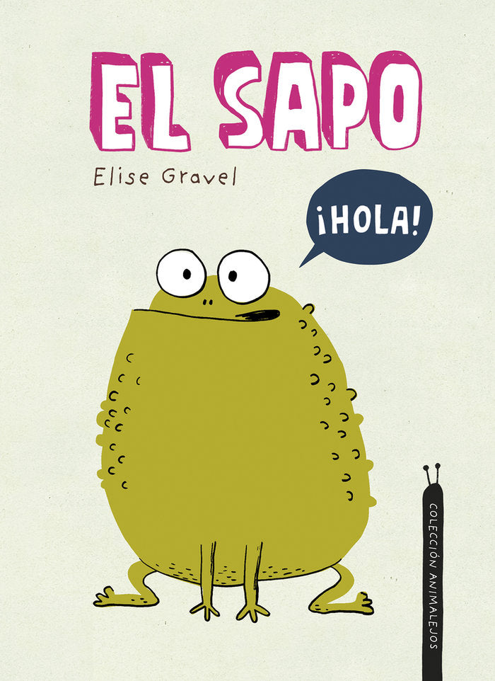El sapo, de GRAVEL,ELISE | portada del libro