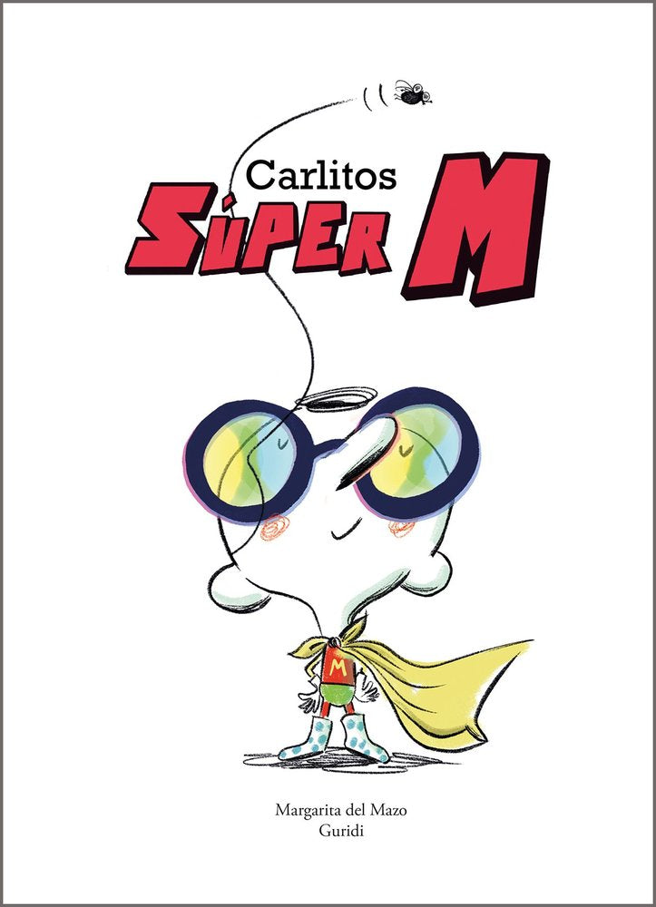 CARLITOS SUPER M, de , GURIDI | portada del libro