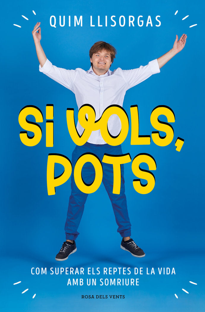 Si vols, pots, de QUIM LLISORGAS | portada del libro