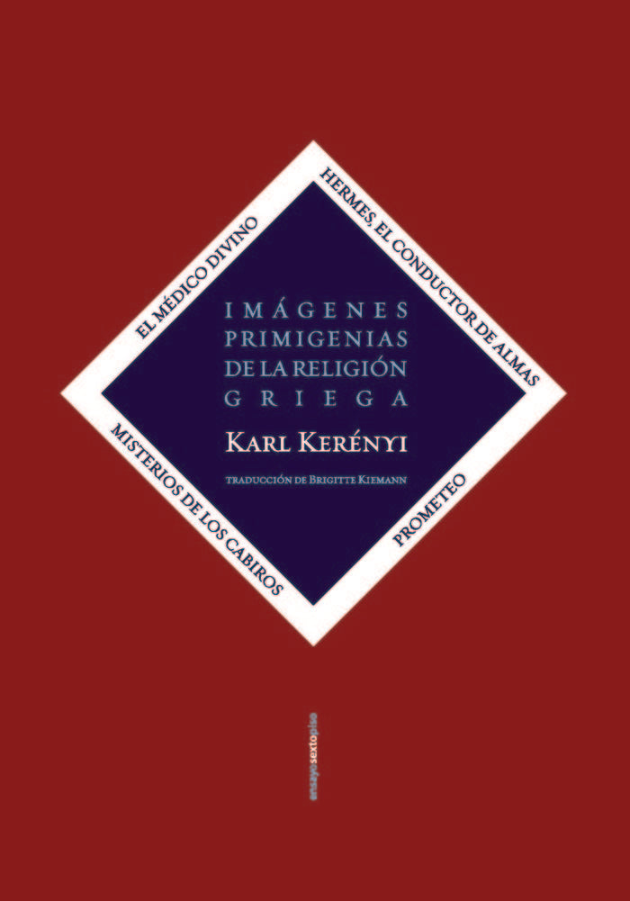IMAGENES PRIMIGENIAS DE LA RELIGION GRIEGA, de KERENYI, KARL | portada del libro