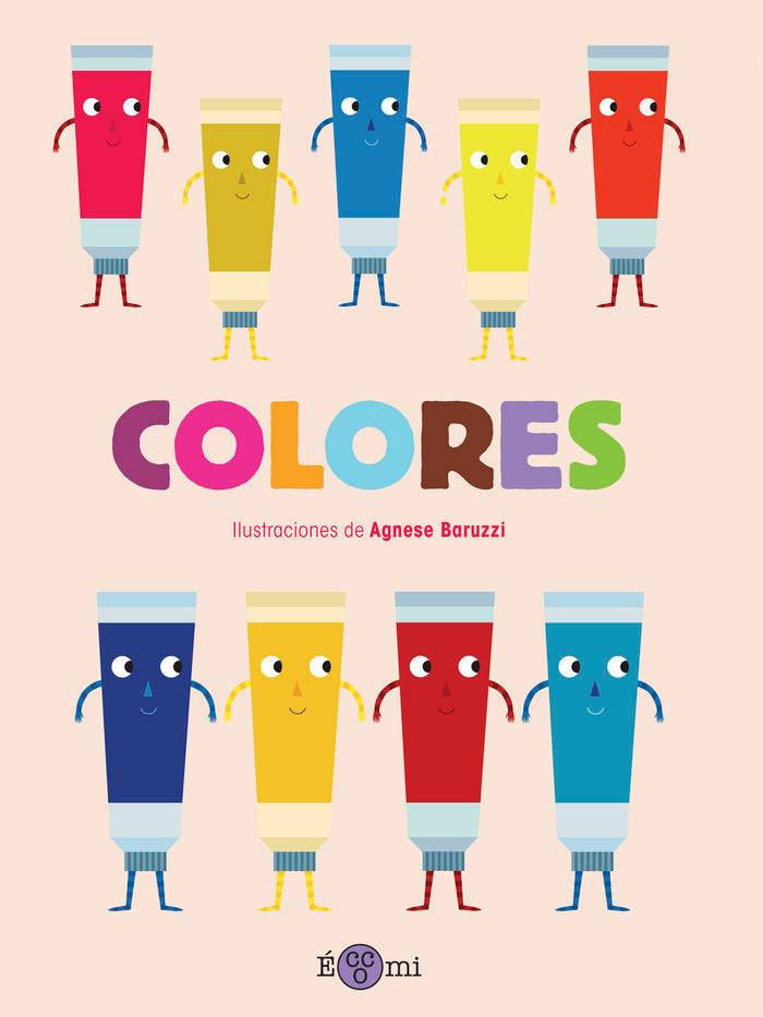 Colores, de BARUZZI, AGNESE | portada del libro