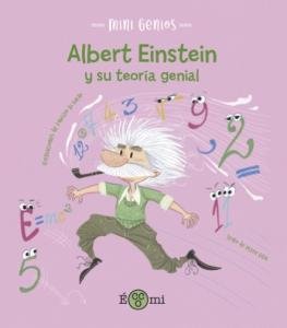ALBERT EINSTEIN Y SU TEORIA GENIAL, de VILLA, ALTEA | portada del libro