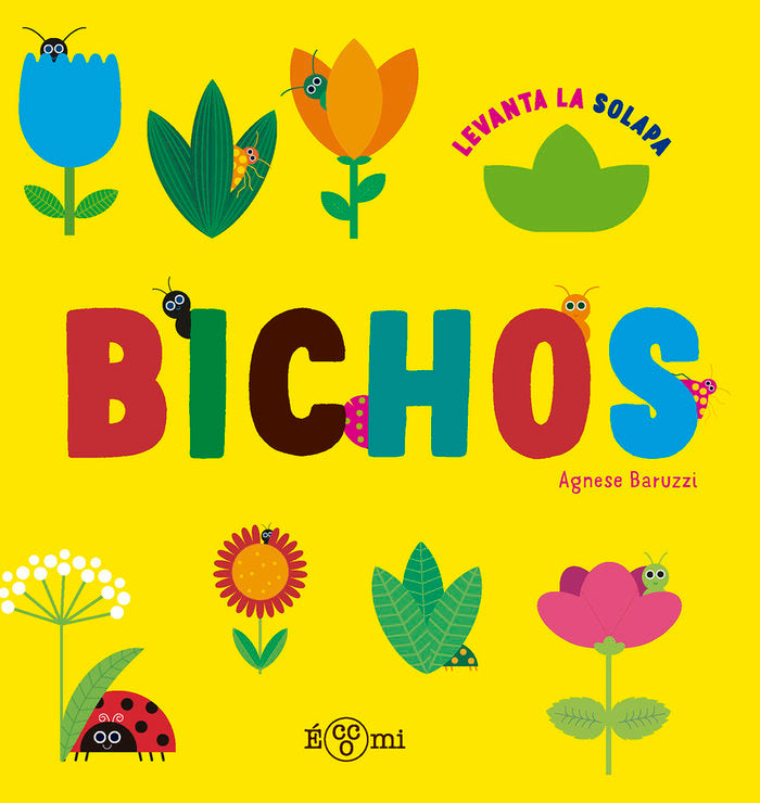 BICHOS, de BARUZZI, AGNESE | portada del libro