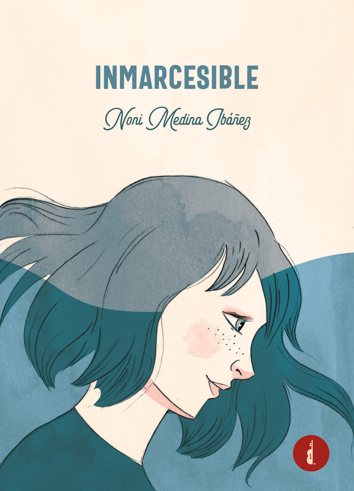 INMARCESIBLE, de Medina Ibáñez, Noni | portada del libro