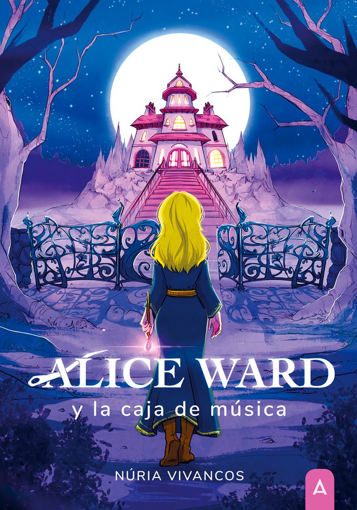 ALICE WARD Y LA CAJA DE MUSICA, de Vivancos, Nuria | portada del libro