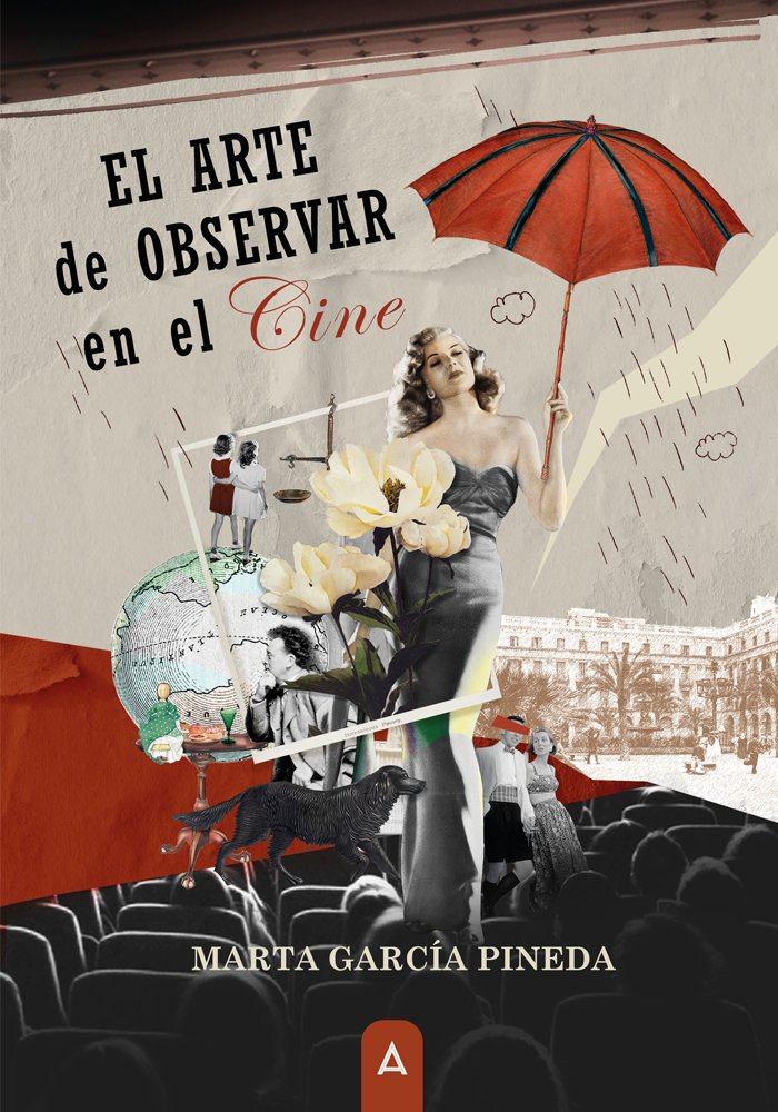 El arte de observar en el cine, de MARTA GARCIA PINEDA | portada del libro