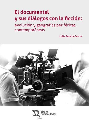 EL DOCUMENTAL Y SUS DIALOGOS EN LA FICCION | portada del libro