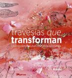 Travesías que transforman. Cartografía de una propuesta educativa, de COLEGIO ALETHEIA | portada del libro