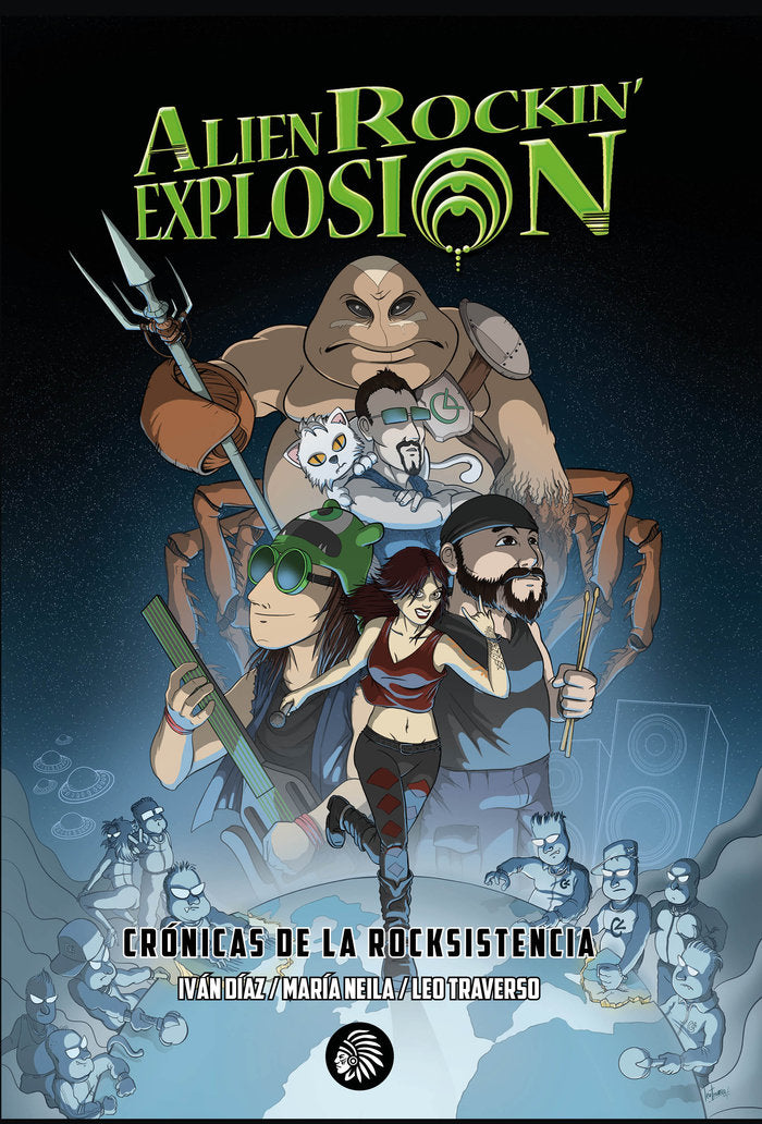 Crónicas de la rocksistencia, de (A.R.E), ALIEN ROCKIN? EXPLOSION | portada del libro