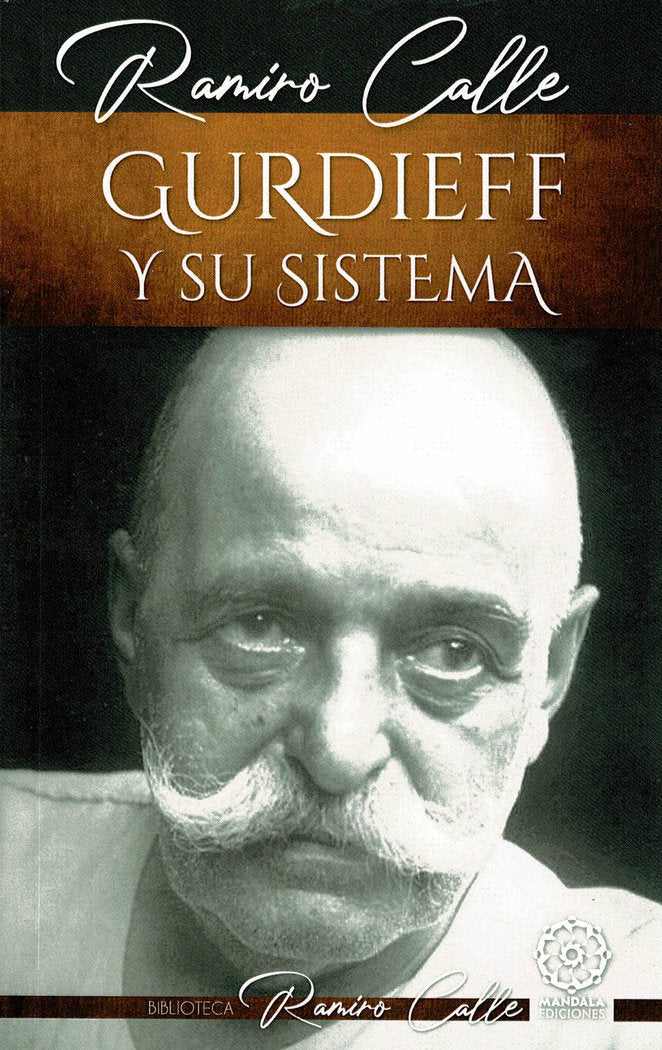 Gurdieff y su sistema, de Calle, Ramiro | portada del libro
