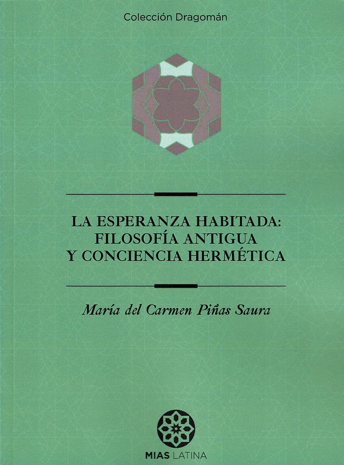 La esperanza habitada:, de Piñas Saura, María del Carmen | portada del libro