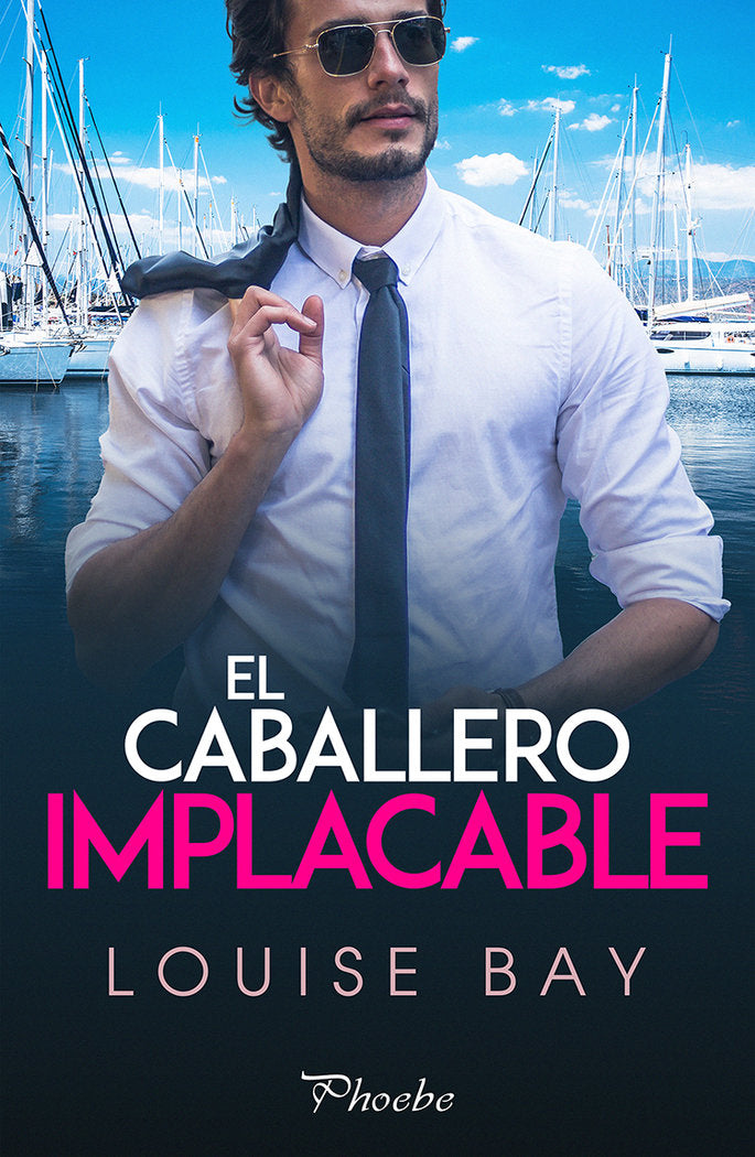 EL CABALLERO IMPLACABLE, de BAY, LOUISE | portada del libro