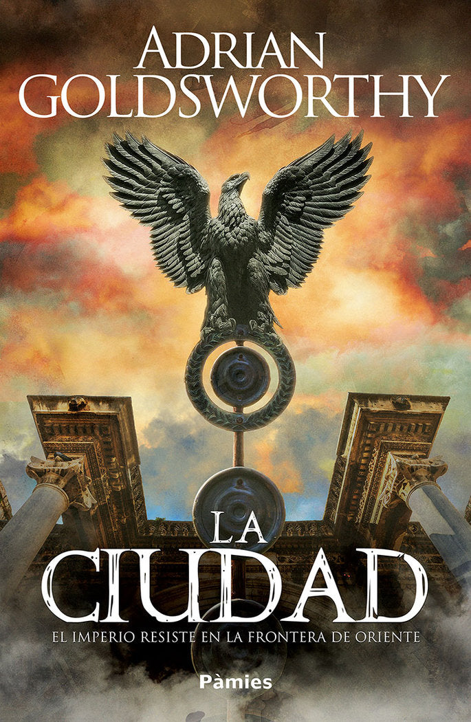 CIUDAD,LA, de GOLDSWORTHY,ADRIAN | portada del libro