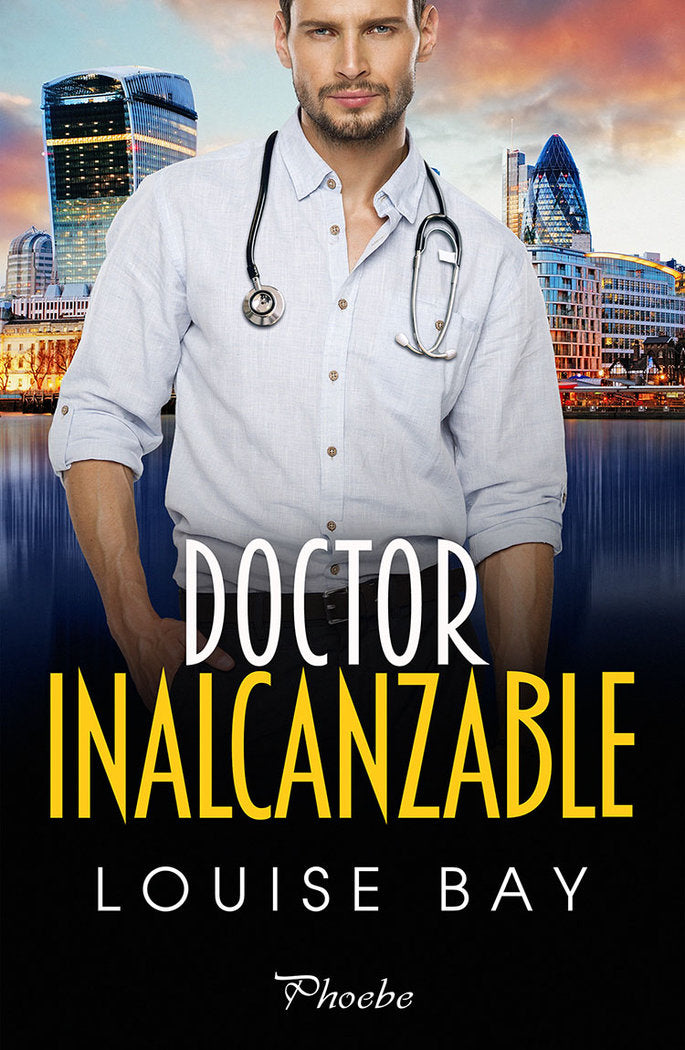 DOCTOR INALCANZABLE, de BAY, LOUISE | portada del libro