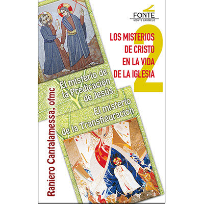 MISTERIOS DE CRISTO. 2 LA PREDICACION DE JESUS, de CANTALAMESSA, R. | portada del libro