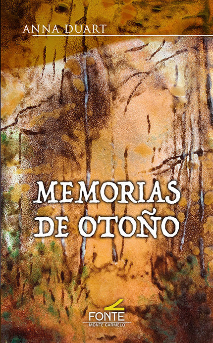 MEMORIAS DE OTOÑO, de DUART, ANNA | portada del libro