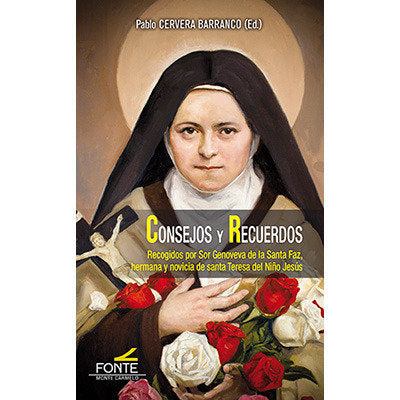 CONSEJOS Y RECUERDOS, de DE LA SANTA FAZ, SOR GENOVEVA | portada del libro