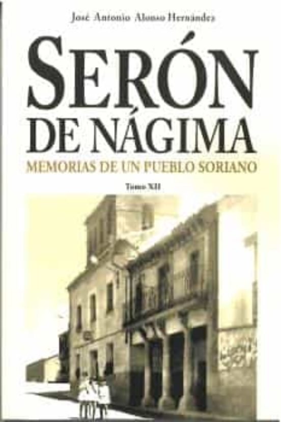 SERON DE NAGIMA, de ALONSO HERNANDEZ, JOSE ANTONIO | portada del libro