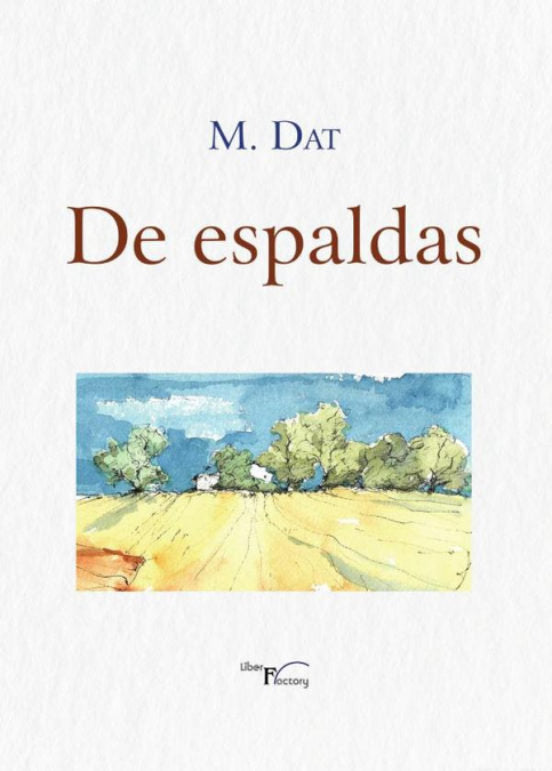 DE ESPALDAS, de DAT, M. | portada del libro