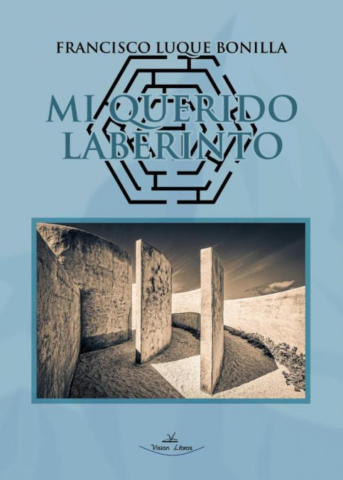 MI QUERIDO LABERINTO, de FRANCISCO LUQUE BONILLA | portada del libro