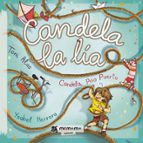 Candela la lía, de TONI ALAS | portada del libro