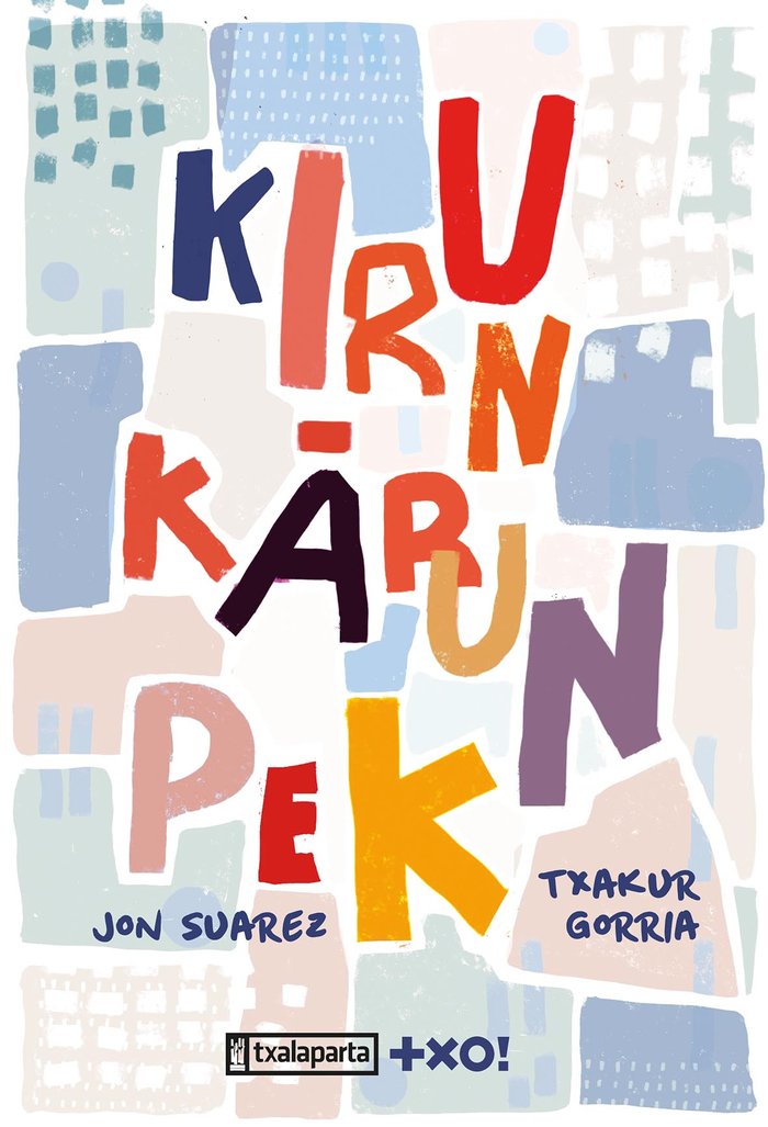 Kirun-karun pek, de SUAREZ BARRUTIA, JON | portada del libro