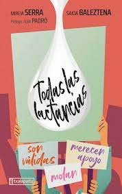 TODAS LAS LACTANCIAS MOLAN, de BALEZTENA, SAIOA | portada del libro