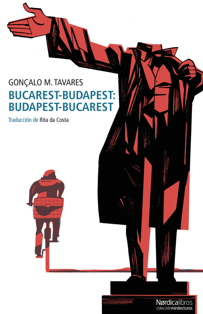BUCAREST-BUDAPEST: BUDAPEST-BUCAREST, de TAVARES, GONÇALO M. | portada del libro