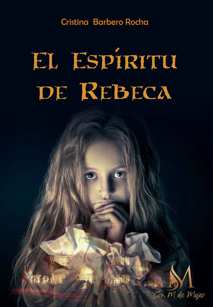 El espíritu de Rebeca, de Barbero, Cristina | portada del libro