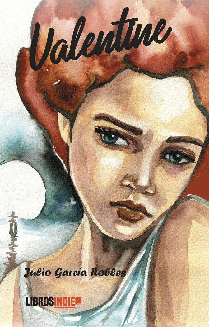 Valentine, de García Robles, Julio | portada del libro