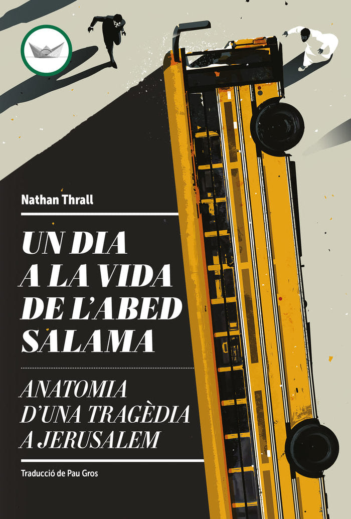 UN DIA A LA VIDA DE L'ABED SALAMA, de THRALL, NATHAN | portada del libro