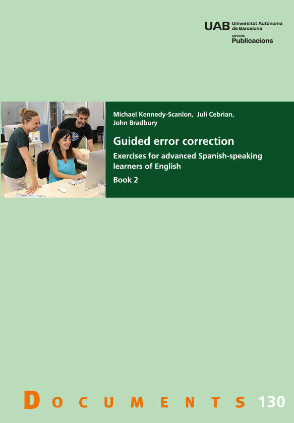 Guided error correction. Exercises for advanced Spanish-speaking learners of English. Book 2., de VARIOS | portada del libro