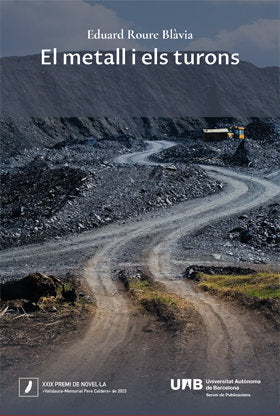 EL METALL I ELS TURONS, de ROURE BL·VIA, EDUARD | portada del libro