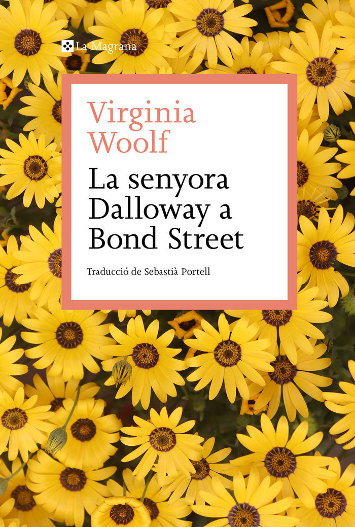 La senyora Dalloway a Bond Street, de VIRGINIA WOOLF | portada del libro