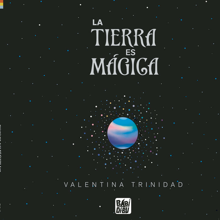 TIERRA ES MAGICA,LA, de TRINIDAD,VALENTINA | portada del libro