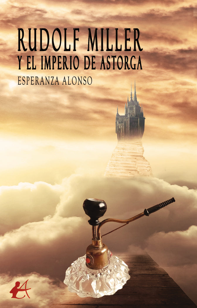 Rudolf Miller y el imperio de Astorga, de Alonso, Esperanza | portada del libro