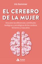 CEREBRO DE LA MUJER, EL, de IRIS SOMMER | portada del libro