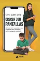 CRECER CON PANTALLAS, de LAURA CUESTA | portada del libro