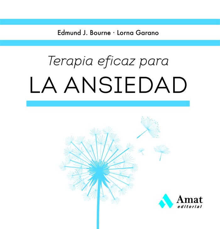 TERAPIA EFICAZ PARA LA ANSIEDAD, de EDMUND J. BOURNE | portada del libro