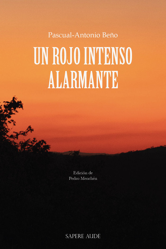 UN ROJO INTENSO ALARMANTE, de BEÑO, PASCUAL-ANTONIO | portada del libro
