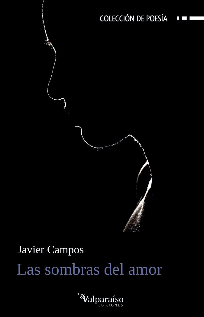 LAS SOMBRAS DEL AMOR, de CAMPOS, JAVIER | portada del libro
