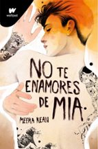 No te enamores de Mia (No te enamores 2), de Meera Kean | portada del libro