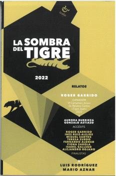 La sombra del Tigre 2022, de VARIOS AUTORES | portada del libro