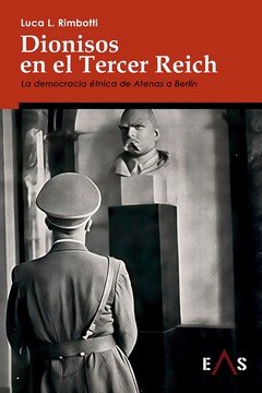 DIONISOS EN EL TERCER REICH, de RIMBOTTI, LUCA L. | portada del libro