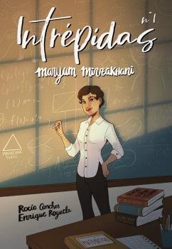 INTREPIDAS Nº 1 MARYAM MIRZAKHANI, de VVAA | portada del libro