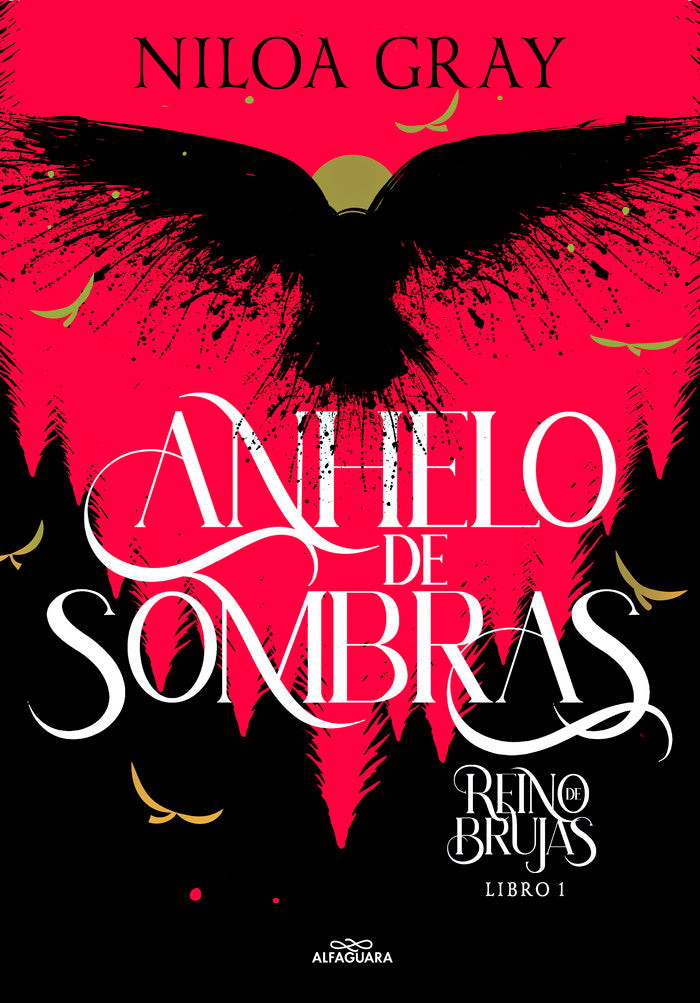 Reino de brujas 1. Anhelo de sombras (Reino de brujas 1), de NILOA GRAY | portada del libro