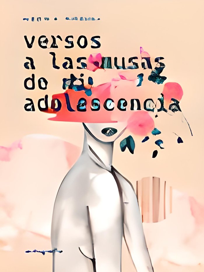 Versos a las musas de mi adolescencia, de Fernández Bonilla, Alberto S. | portada del libro