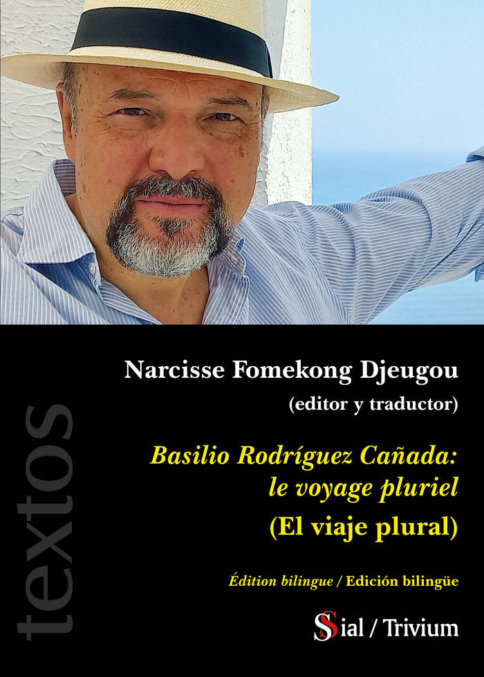 BASILIO RODRÍGUEZ CAÑADA: LE VOYAGE PLURIEL, de Fomekong Djeugou, Narcisse | portada del libro