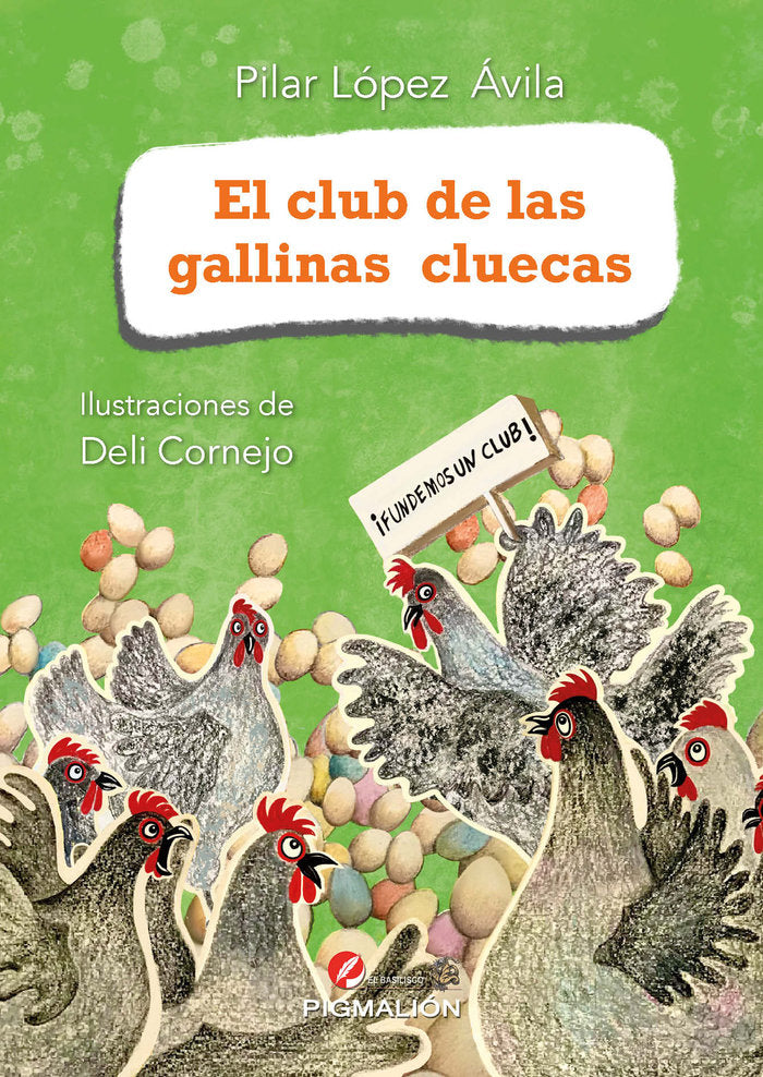 EL CLUB DE LAS GALLINAS CLUECAS, de Cornejo, Deli | portada del libro